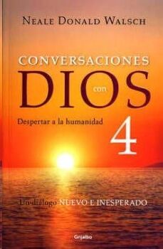 Conversaciones Con Dios 4