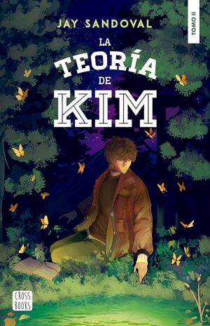 La Teoría de Kim II (Crossbooks, 2)