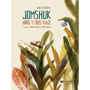 Jomshuk Niño y Dios Maíz