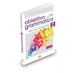 Obiettivo Grammatica 2 (B1-B2)