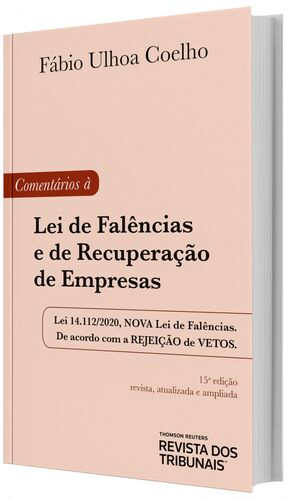 Comentários à Lei de Falências e de Recuperação de Empresas