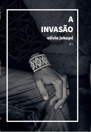 A invasão