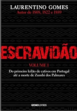 Escravidão - Vol. 1