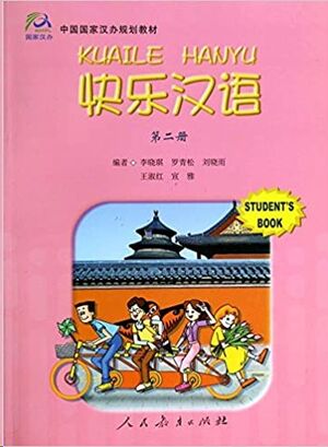 Kuaile Hanyu 2 Student's Book