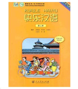 Kuaile Hanyu 2 Libro del estudiante