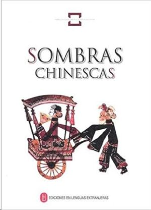Sombras Chinescas (En Español)