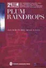 Plum Raindrops & More Stories About Youth
