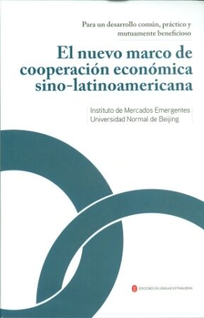 El nuevo marco de cooperación económica sino-latinoamericana