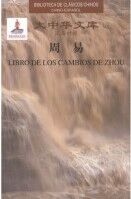 Da Zhong Hua Wen Ku Zhou Yi (Han Xi Dui Zhao)/Libro de los cambios de Zhou