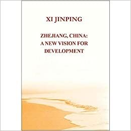 Zhejiang, China: A New Vision for Development