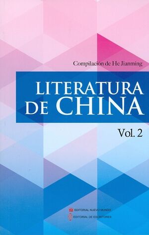 Literatura de China V.2 (Compilaciòn 5 novelas)