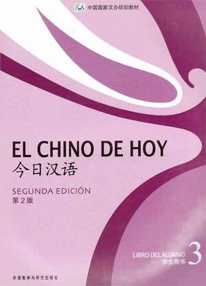 El chino de hoy 3 - 2ª ed. (libro estudiante con MP3)