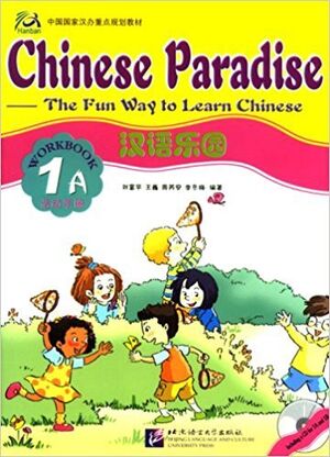 Chinese Paradise 1A (base inglesa) Workbook+CD-Audio