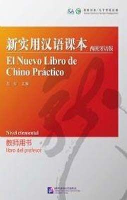 El Nuevo Libro de Chino Práctico Elem (profesor)