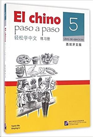 El Chino Paso a Paso 5 Ejercicios (Easy Steps ed Esp)