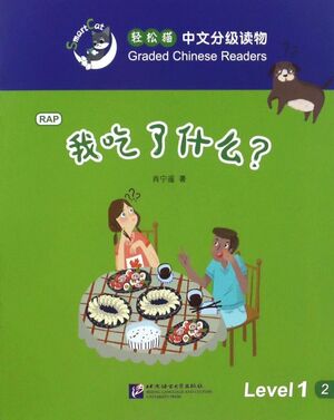 Easy Cat Chinese Graded Reader (Nivel 1): ¿Qué comí?