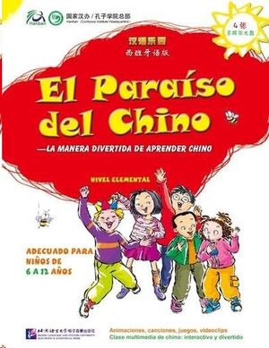 El paraíso del chino. Pack 4 CD-Rom Multimedia/Nivel elemental