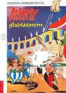 Asterix 03: Asterix Gladiátorem