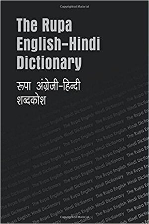 The Rupa English-Hindi Dictionary