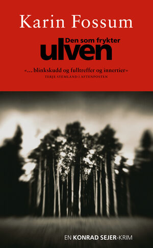 Den som frykter ulve