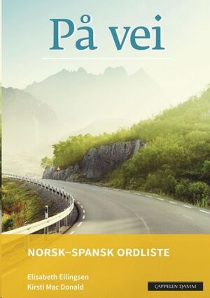 På vei, ordliste Norsk Spansk