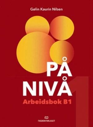På nivå - Arbeidsbok B1