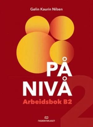 På nivå - Arbeidsbok B2
