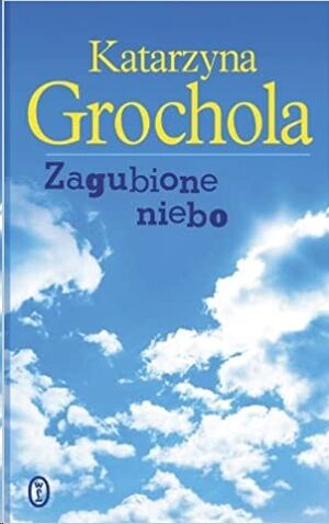Zagubione niebo