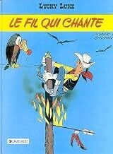Lucky Luke 14/ Spiewajacy drut