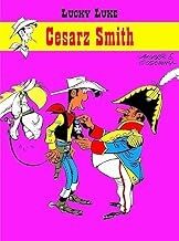 Lucky Luke/ Cesarz Smith