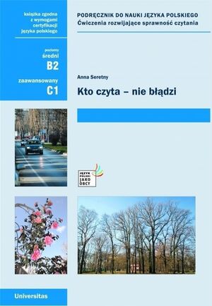 Kto czyta - nie bladzi (B2-C1)