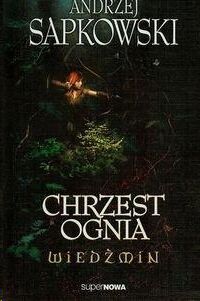 (5) Chrzest ognia