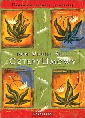 Cztery umowy (Los cuatro acuerdos - Polaco)