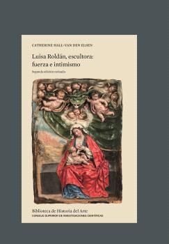 Luisa Roldán, escultora: fuerza e intimismo