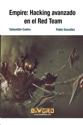 Empire: Hacking avanzado en el Red Team