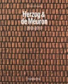 HERZOG & DE MEURON 2003 2019 de Meuron 2003-2019