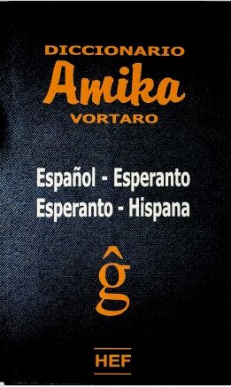 Amika Vortaro Español-Esperanto-Español