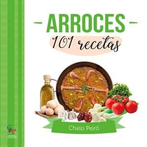 Arroces. 101 recetas