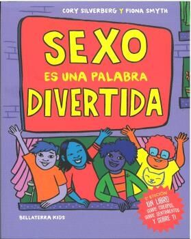 Sexo es una palabra divertida, 2ed.