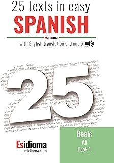 Esidioma - 25 texts in Spanish - Level A1 - Book 1