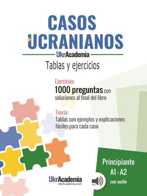 Casos ucranianos - Tablas y ejercicios - Nivel A1-A2