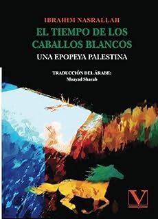 El tiempo de los caballos blancos