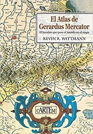 El Atlas de Gerardus Mercator