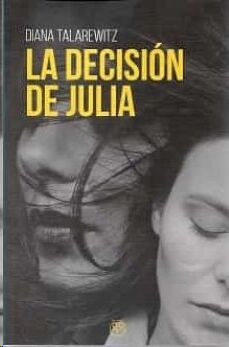 La Decisión de Julia