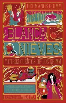 Blancanieves y otros cuentos de los Grimm