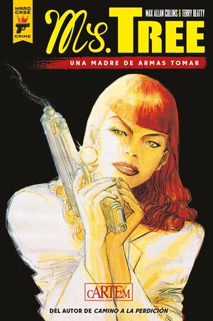 (01) Ms. Tree: Una Madre de Armas Tomar