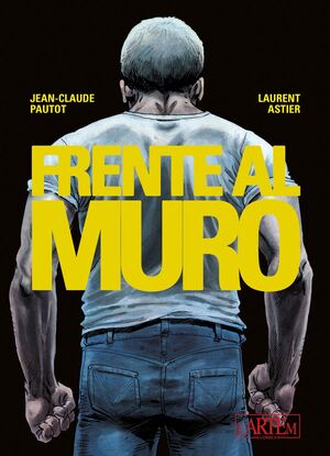 Pack Frente al Muro 1 + 2