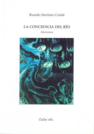 La conciencia del río