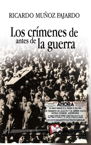 Los crímenes de antes de la guerra