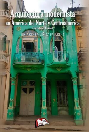Arquitectura modernista en América del Norte y Centroamérica